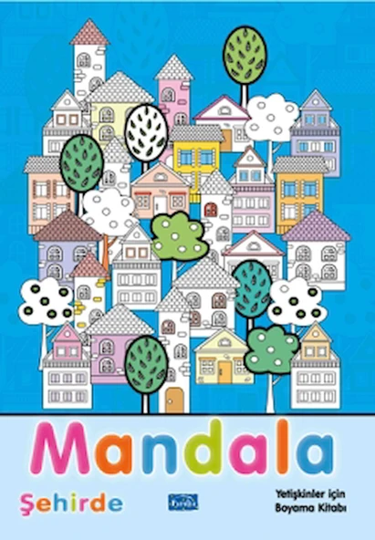 Mandala Şehirde / Kolektif / Parıltı Yayınları / 9786053036890 ürün görseli