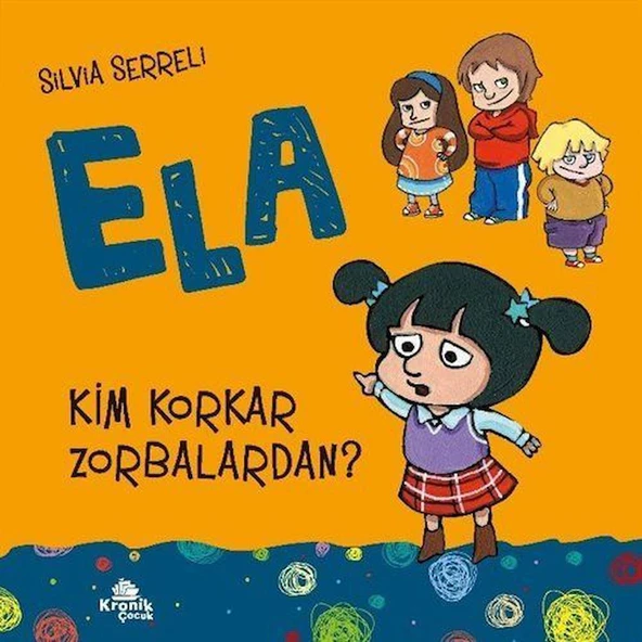 Kim Korkar Zorbalardan? - Ela 2 ürün görseli