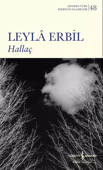 Hallaç / Leyla Erbil / İş Bankası Kültür Yayınları / 9786254296826 ürün görseli