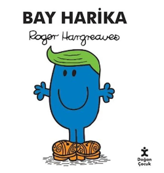 Bay Harika / Roger Hargreaves / Doğan Çocuk / 9786253941239 ürün görseli