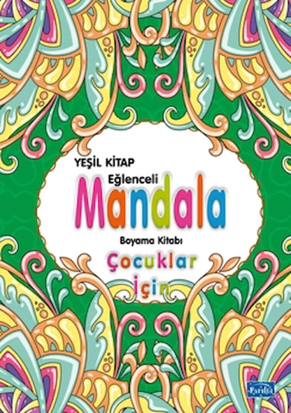 Çocuklar İçin Mandala Yeşil / Kolektif / Parıltı Yayınları / 9786053036838 ürün görseli