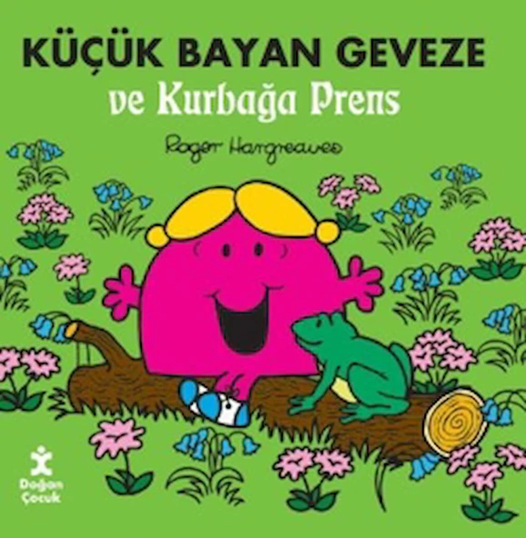 Küçük Bayan Geveze ve Kurbağa Prens / Roger Hargreaves / Doğan Çocuk / 9786253940102 ürün görseli
