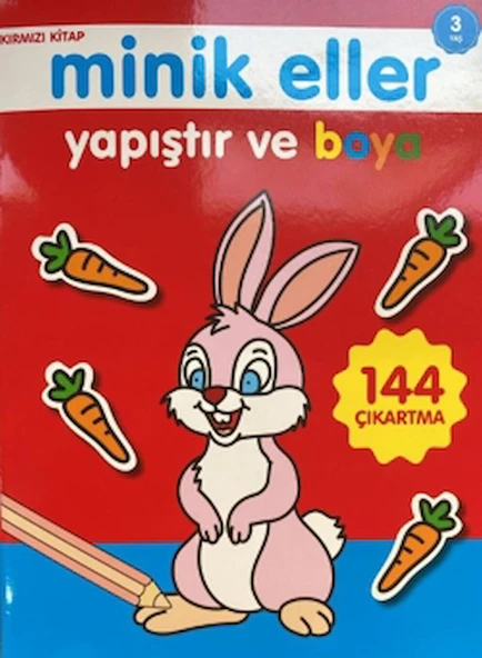 Minik Eller Yapıştır Ve Boya - Kırmızı Kitap / Kolektif / 0-6 Yaş Yayınları / 9786256650091 ürün görseli