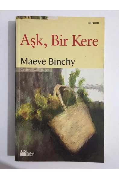 Kişisel Yayınlar Aşk, Bir Kere - Maeve Binchy (İKİNCİ EL) - 2