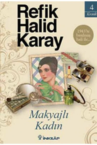 İnkılab Yayınları Makyajlı Kadın Refik Halid Karay Kitabevi