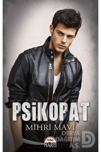 MARTI Psikopat - Mihri Mavi