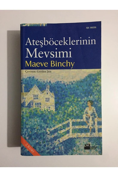 Kişisel Yayınlar Ateşböceklerinin Mevsimi - Maeve Binchy (İKİNCİ EL)
