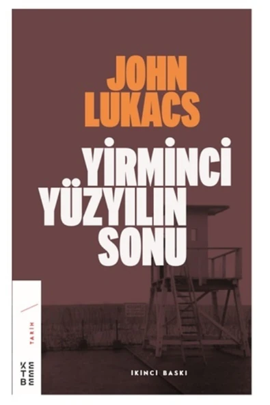 Ketebe Yayınları Yirminci Yüzyılın Sonu