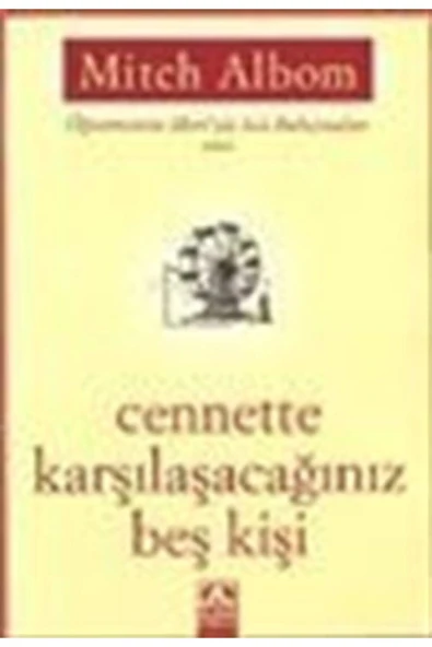 Altın Kitaplar - Çocuk Kitapları Cennette Karşılaşacağınız Beş Kişi