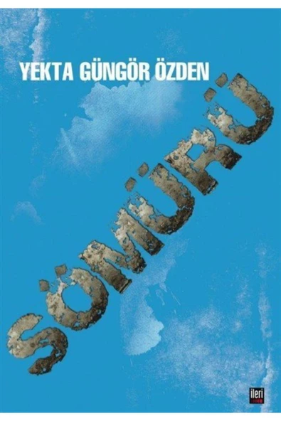 İleri Yayınları Sömürü