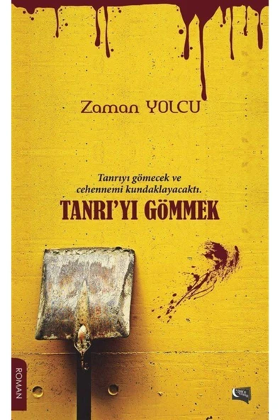 Gece Kitaplığı Tanrı'yı Gömmek