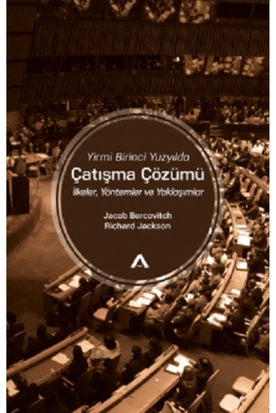 Adres Yayınları Yirmi Birinci Yüzyılda Çatışma Çözümü