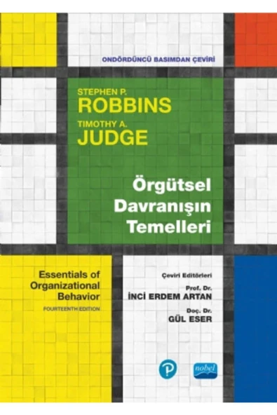 Nobel Örgütsel Davranışın Temelleri - Stephen P. Robbins Timothy A. Judge