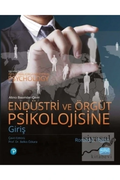 Nobel Akademik Yayıncılık Endüstri Ve Örgüt Psikolojisine Giriş