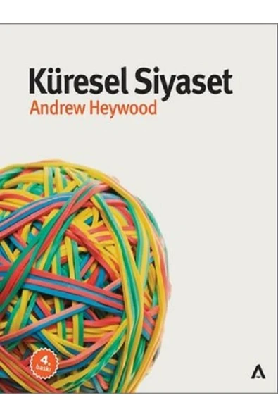 buğra kitabevi Küresel Siyaset - Andrew Heywood - Adres Yayınları (ÖZEL BASKI)