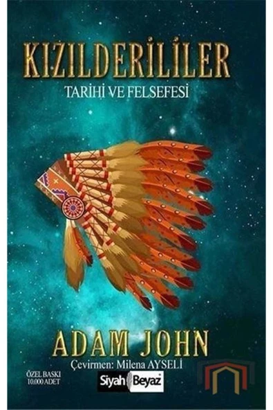 Siyah Beyaz Yayınları Kızılderililer - Siyah Beyaz - Adam Johnson Kitabı