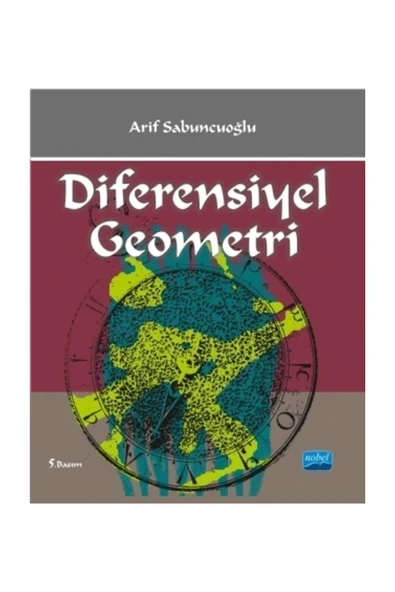 Nisan Kitabevi Akademik Yayıncılık Diferensiyel Geometri - Arif Sabuncuoğlu