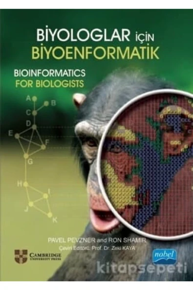 Nobel Akademik Yayıncılık Biyologlar Için Biyoenformatik - Pavel Pevzner,ron Shamir