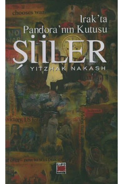 Elips Kitap Irak’ta Pandora’nın Kutusu Şiiler