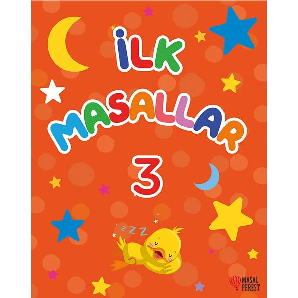 İlk Masallar 3
