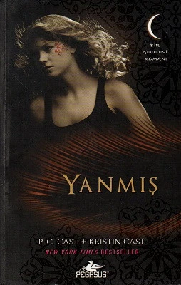 Yanmış - Gece Evi Serisi 7. Kitap P. C. Cast, Kristin Cast Pegasus Yayınları ürün görseli