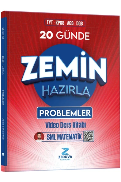 Zeduva Yayınları SML Matematik TYT KPSS AGS DGS 20 Günde Zemin Hazırla Problemler Video Ders Kitabı ürün görseli