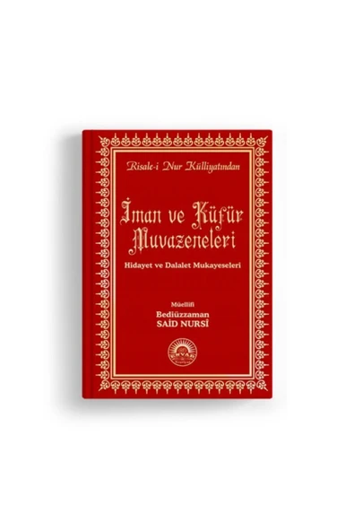 Risale Nur Külliyatından Başlangıç Seti (iman Ve Küfür Asayı Musa Cep Lügatı) - Resim 3