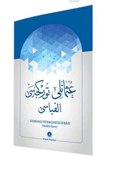 Osmanlıca Türkçesi Elifbası (matbu Hat) ürün görseli