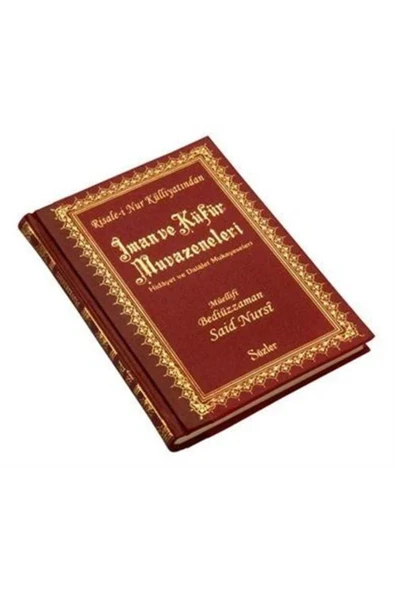 Risale-i Nur Külliyatından İman ve Küfür Muvazeneleri (Orta Boy - Sırtı Deri - Nüsha) 01 173 ürün görseli