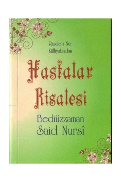 Risale-i Nur Külliyatından Hastalar Risalesi (orta Boy - Kod 0069) ürün görseli