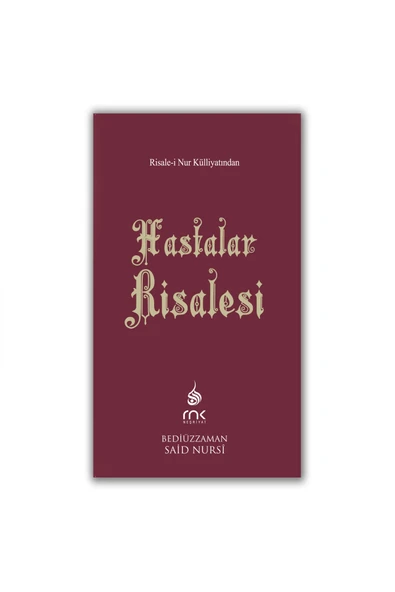 HASTALAR RİSALESİ - RİSALE-İ NUR KÜLLİYATI - KÜÇÜK BOY - KURAN TEFSİRİ BEDİÜZZAMAN SAİD NURSİ ürün görseli