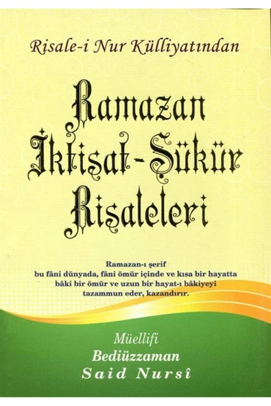 Ramazan İktisat - Şükür Risaleleri, Risalei Nur Külliyatından (Büyük Boy, Kod:357) ürün görseli