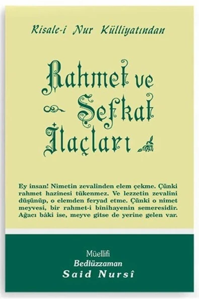 Rahmet ve Şefkat İlaçları Risalei Nur Külliyatından (Orta Boy-Kod:420) ürün görseli