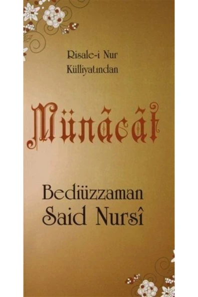 Münacat - Risale-i Nur Külliyatından Bediüzzaman Said Nursi ürün görseli