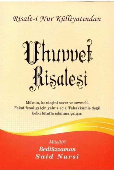 Uhuvvet Risalesi, Risalei Nur Külliyatından (BÜYÜK BOY-KOD:558) ürün görseli