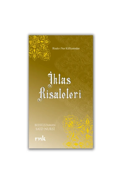 İhlas Risaleleri - Orta Boy - Bediüzzaman Said Nursi Risale-i Nur Külliyatı RNK ürün görseli