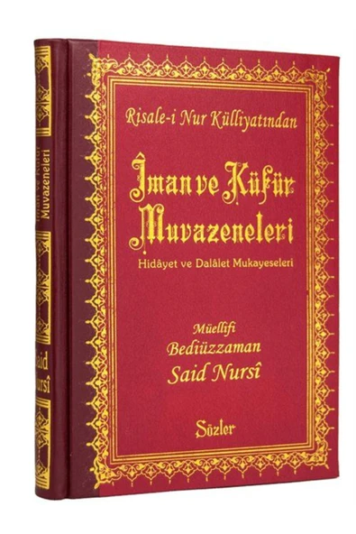 Risale-i Nur Külliyatından İman ve Küfür Muvazeneleri (Büyük Boy - Sırtı Deri - Bez Ciltli) 01 133 ürün görseli