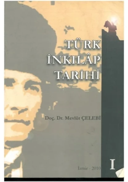Türk İnkilap Tarihi 1 Mevlüt Çelebi (2.EL) İADESİZ Yazılı yerleri vardır ürün görseli