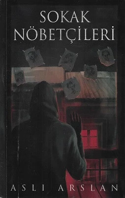 Sokak Nöbetçileri Aslı Arslan İndigo Kitap ürün görseli
