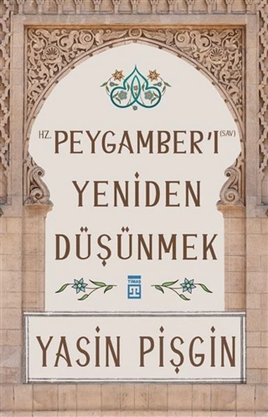 Hz. Peygamber'i Yeniden Düşünmek ürün görseli