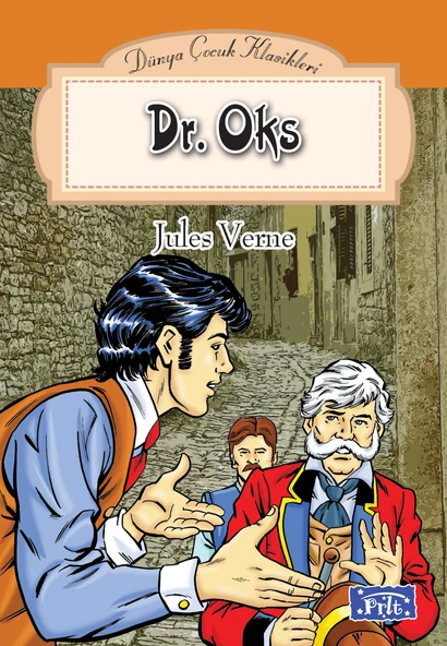 Dünya Çocuk Klasikler Dizisi Dr. Oks ürün görseli