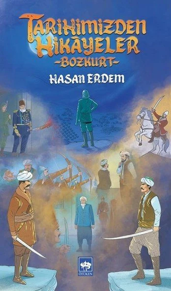 Tarihimizden Hikayeler - Bozkurt ürün görseli