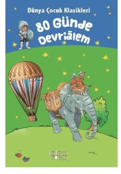 80 Günde Devrialem - Dünya Çocuk Klasikleri ürün görseli