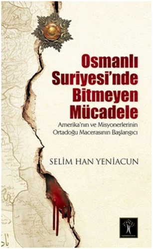 Osmanlı Suriyesi'nde Bitmeyen Mücadele ürün görseli
