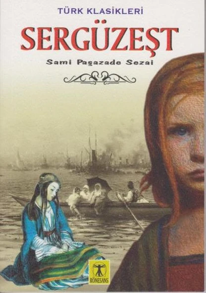 Sergüzeşt - Türk Klasikleri ürün görseli