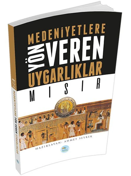 Mısır : Medeniyete Yön Veren Uygarlıklar ürün görseli