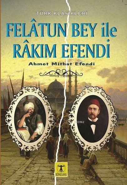 Felatun Bey ile Rakım Efendi ürün görseli