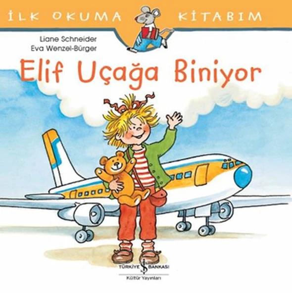 İlk Okuma Kitabım - Elif Uçağa Biniyor ürün görseli
