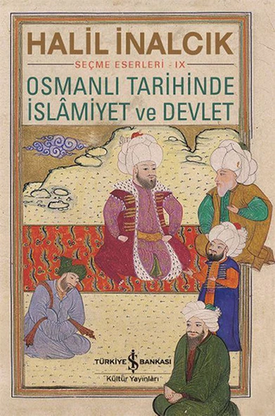 Osmanlı Tarihinde İslamiyet ve Devlet ürün görseli