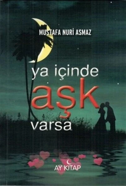 Ya İçinde Aşk Varsa ürün görseli